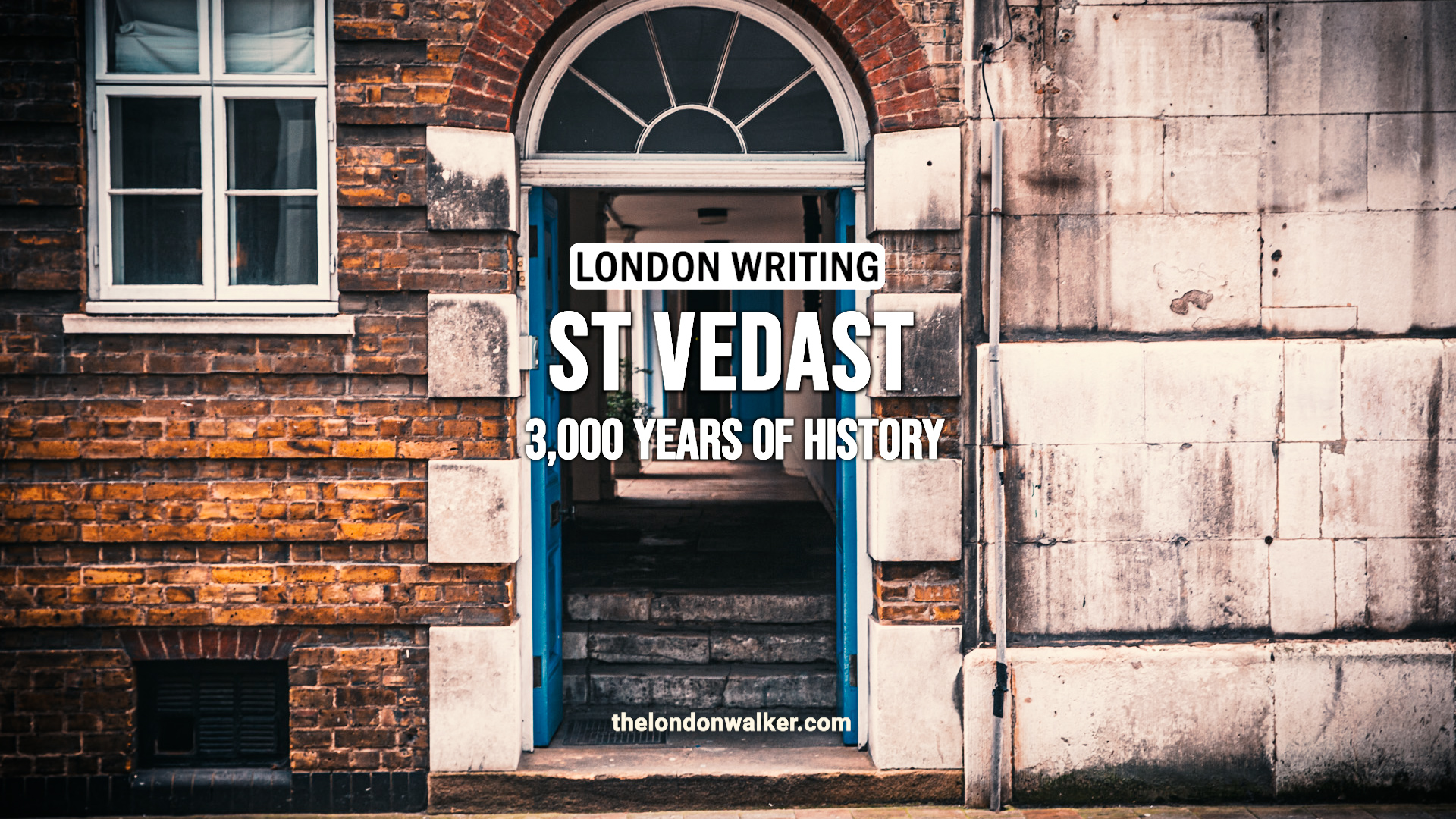 London Writing – St Vedast